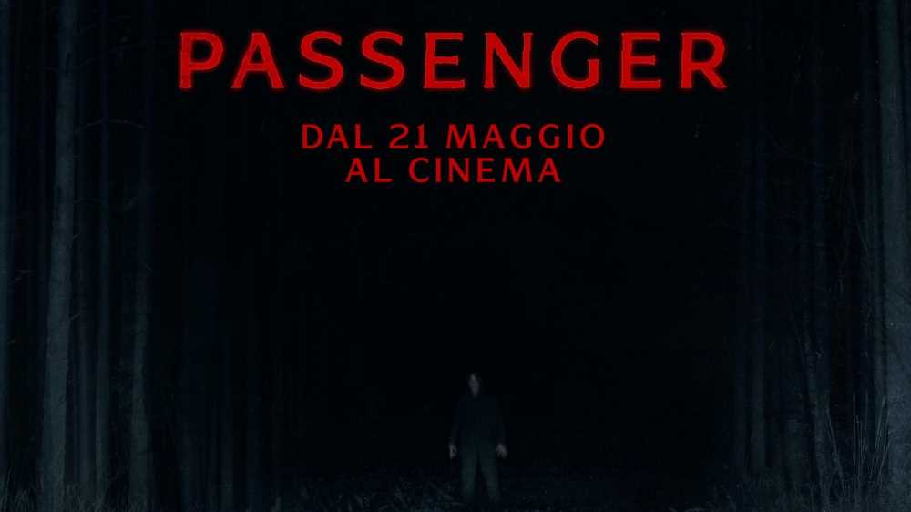 Passenger, trama e recensione del film in uscita oggi nelle sale italiane