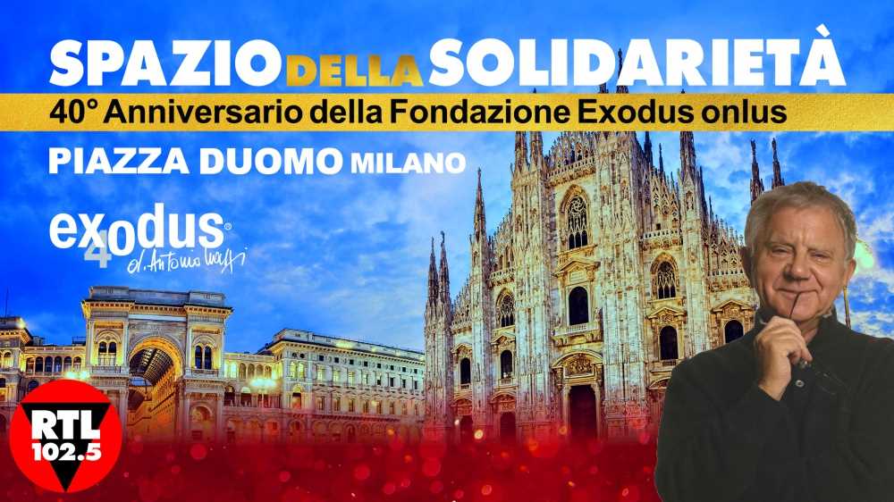 RTL 102.5 è al fianco di Exodus per celebrare i 40 anni della Fondazione di Don Mazzi. Appuntamento allo “Spazio della solidarietà”, in Piazza Duomo a Milano dal 21 al 24 novembre
