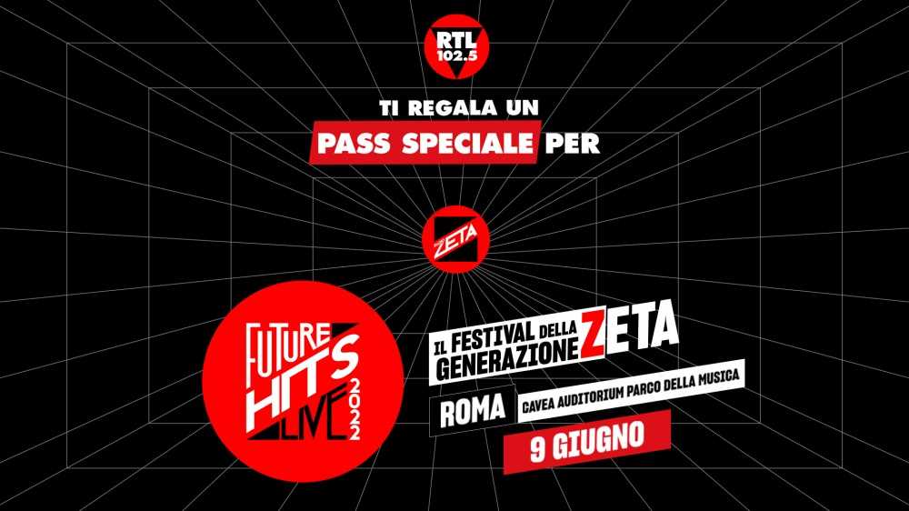 RTL 102.5 e Radio Zeta regalano un'esperienza indimenticabile tra prove, backstage e concerto. Pass speciali per due ascoltatori per il Future Hits Live 2022 del 9 giugno a Roma