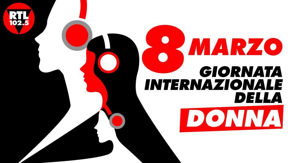 RTL 102.5 festeggia l’8 marzo: per celebrare la Giornata Internazionale Della Donna la prima radiovisione d’Italia presenta un palinsesto speciale con solo voci femminili