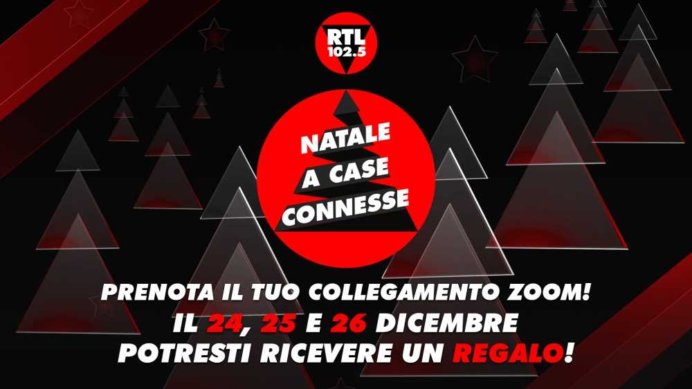 RTL 102.5, Radiofreccia e Radio Zeta festeggiano il Natale a “Case Connesse”