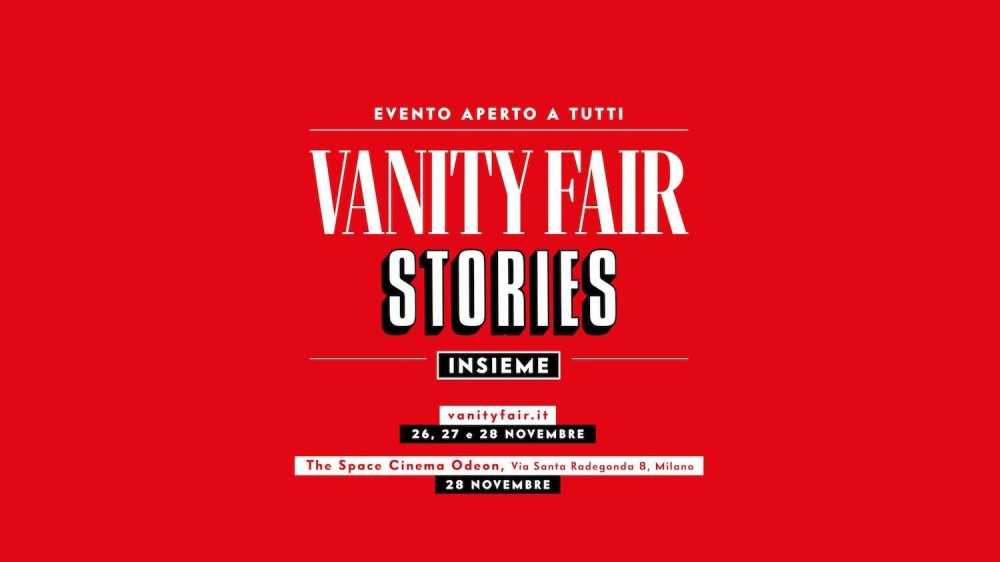 Vanity Fair Stories, edizione fortunata: tanti ospiti per raccontare il presente e immaginare il futuro