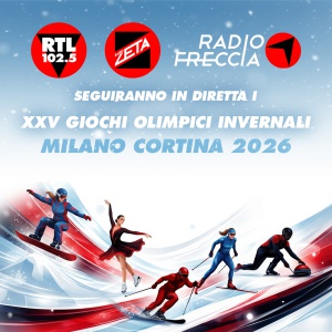 XXV Giochi Olimpici Invernali di Milano Cortina 2026: il Gruppo RTL 102.5 in prima linea fra informazione, intrattenimento e musica dal cuore di Milano