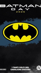 Batman Day 2025, le grandi storie del passato e i fumetti che ne tramandano il mito