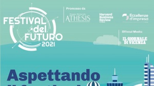 Dal New Normal al Never Normal: è questa la tematica centrale dell’attesissimo Festival del Futuro 2021