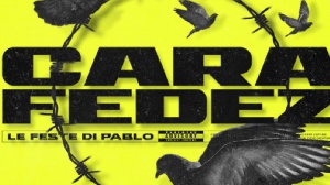 "Le feste di Pablo" remix è con Fedez "Le feste di Pablo" remix è con Fedez