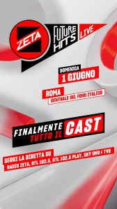 Radio Zeta Future Hits Live 2025: il 1° giugno un cast eccezionale in diretta su Radio Zeta e RTL 102.5