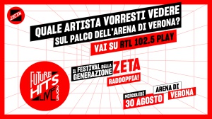 Radio Zeta Future Hits Live raddoppia! Mercoledì 30 agosto 2023, all'Arena di Verona, una grande serata di musica con tutti gli artisti più amati della Generazione Zeta