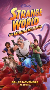 Strange World - Un mondo misterioso, esce nelle sale il nuovo film d’animazione targato Disney pieno di emozioni e colori 