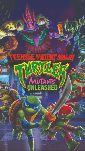 Teenage Mutant Ninja Turtles: Mutants Unleashed, le Tratarughe Ninja tornano protagoniste dopo il film del 2023
