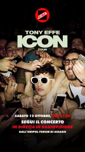 Tony Effe: Icon Tour, Radio Zeta e RTL 102.5 trasmetteranno il concerto in diretta in radiovisione, sabato 12 ottobre dall’Unipol Forum di Milano