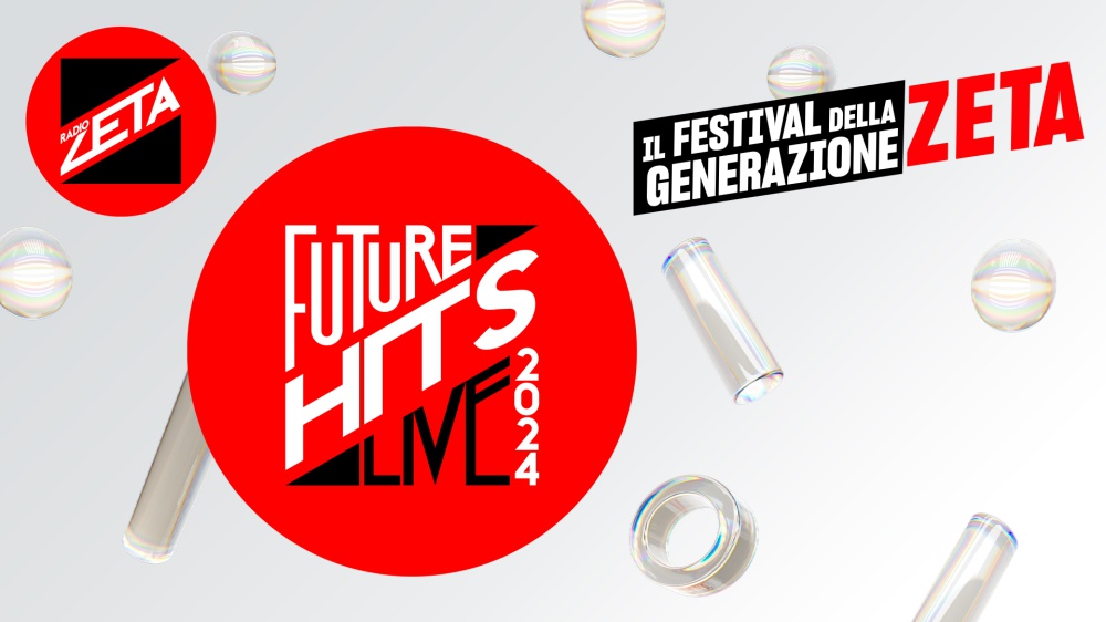 Radio Zeta Future Hits Live 4 settembre 2024 - Il festival della Generazione Zeta