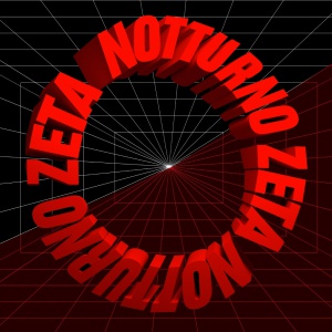 Notturno Zeta (Mar - Sab) Notturno Zeta (Mar - Sab)