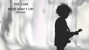 The Cure: “Boys Don’t Cry arriva per la prima volta in nuovi formati