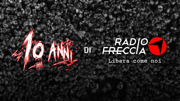 Radiofreccia compie 10 anni