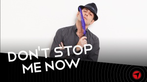 Don't Stop Me Now