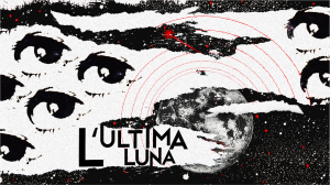 L'ultima Luna L'ultima Luna