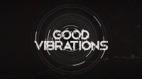 Good vibrations