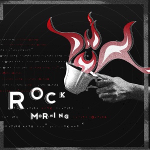Rock morning (weekend edition)