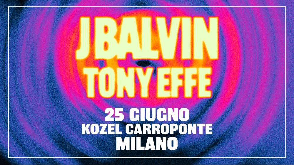Vai alla pagina di J Balvin - CARROPONTE MILANO