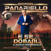 GIORGIO PANARIELLO - E SE DOMANI - ESTATE 2026