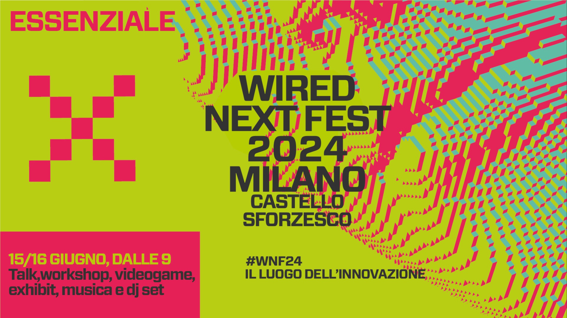 Wired Next Fest 2024 Milano Wired Next Fest 2024 Milano Rtl 102 5