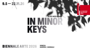 BIENNALE ARTE 2026 - Dal 9 maggio al 22 novembre 2026