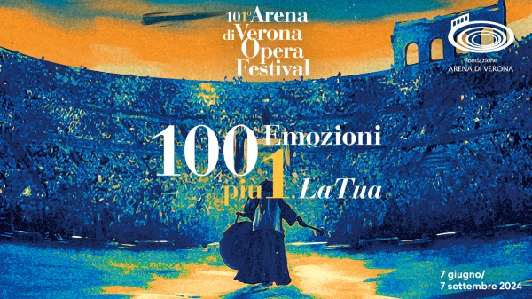 Arena Di Verona - 101° Arena Di Verona Opera Festival - RTL 102.5